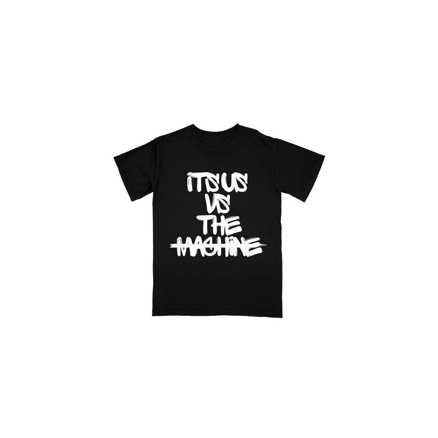 IT'S US VS THE MACHINE STANDARD TEE