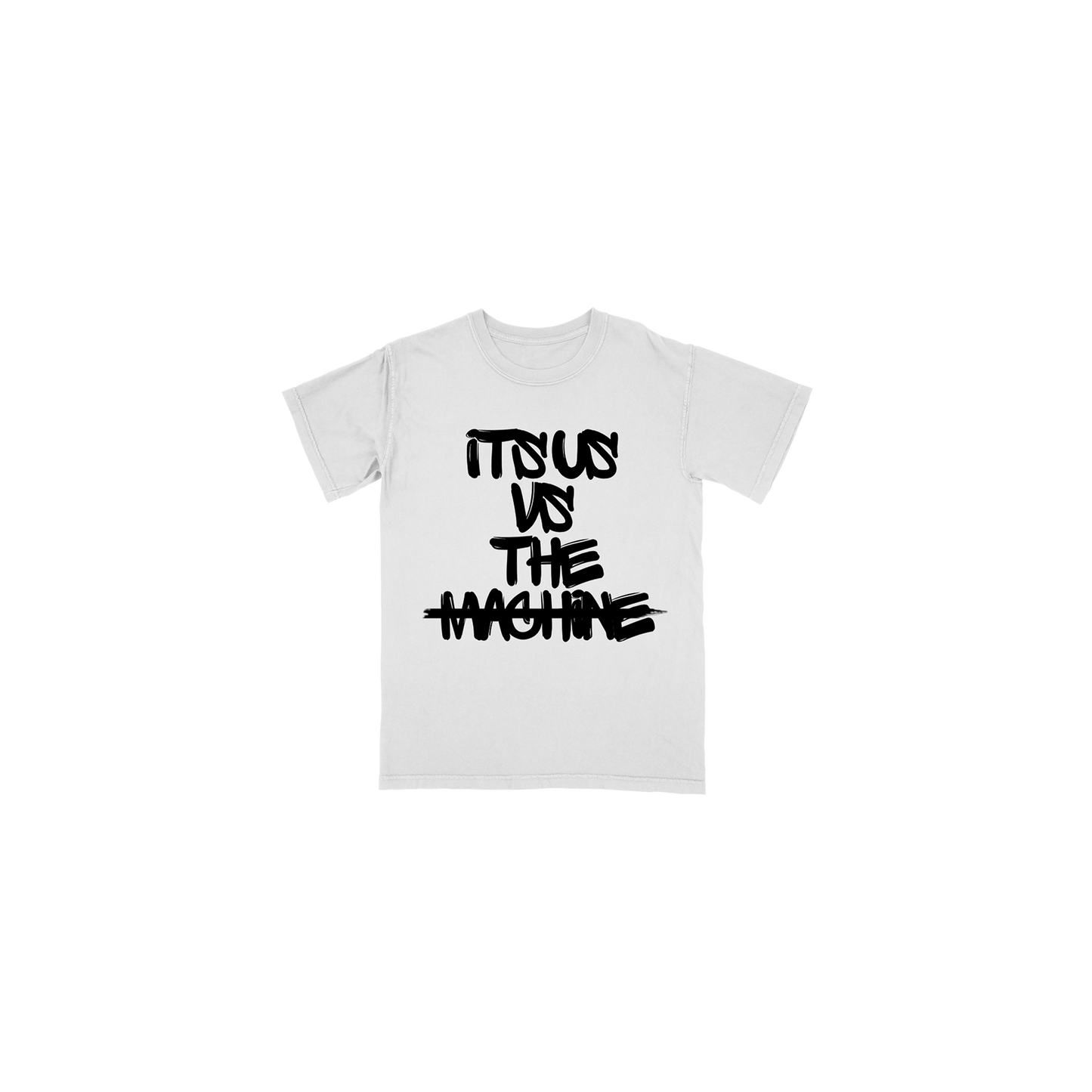 IT'S US VS THE MACHINE STANDARD TEE