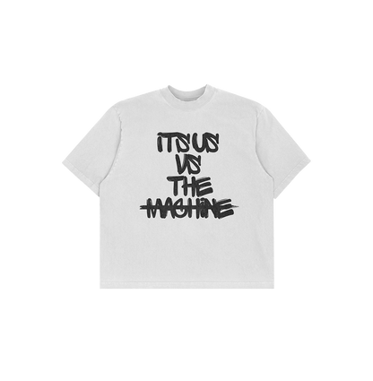IT'S US VS THE MACHINE OVERSIZED TEE